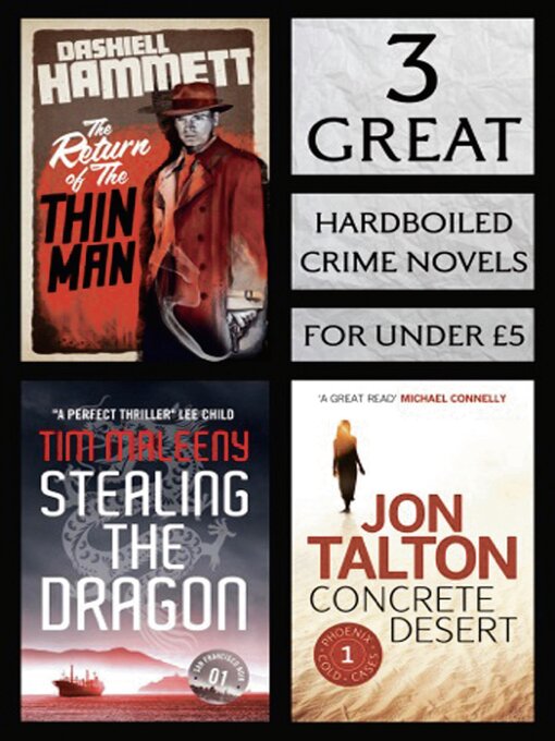 Title details for 3 Great Hardboiled Crime Novels by Dashiell Hammett - Available